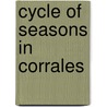 Cycle of Seasons in Corrales by Ruth W. Armstrong