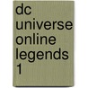 Dc Universe Online Legends 1 door Tony Bedard