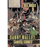 Danny Malloy, Samurai Summer by M.A. Hugger