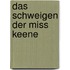 Das Schweigen der Miss Keene