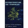 Deconstructing The Starships door Gwyneth Jones