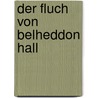 Der Fluch von Belheddon Hall door Barbara Erskine