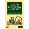 Dynamo-Electricity Machinery by Silvanus Phillips Thompson