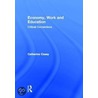 Economy, Work, And Education door Catherine Casey