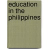 Education In The Philippines door Frederic P. Miller