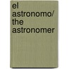 El Astronomo/ the Astronomer door Walt Whitman