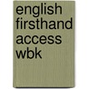 English Firsthand Access Wbk by Marc Helgesen