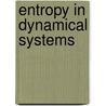 Entropy In Dynamical Systems door Tomasz Downarowicz