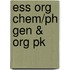 Ess Org Chem/Ph Gen & Org Pk