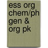 Ess Org Chem/Ph Gen & Org Pk door Paula Bruice