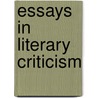 Essays in Literary Criticism door Not Available