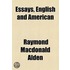 Essays, English And American