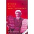 Ethics And The Old Testament