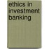 Ethics In Investment Banking