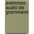 Exercices Audio De Grammaire