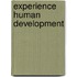 Experience Human Development