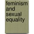 Feminism And Sexual Equality