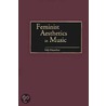 Feminist Aesthetics In Music door Sally Macarthur