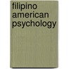 Filipino American Psychology door Kevin Nadal