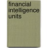 Financial Intelligence Units door Staffs of the International Monetary Fund and the World Bank