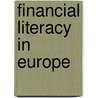 Financial Literacy In Europe door Udo Reifner