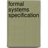 Formal Systems Specification door M. Broy
