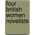 Four British Women Novelists