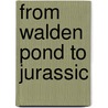 From Walden Pond to Jurassic door Paul Lauter