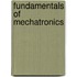 Fundamentals Of Mechatronics