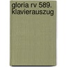 Gloria Rv 589. Klavierauszug door Antonio Vivaldi