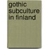 Gothic Subculture In Finland
