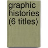 Graphic Histories (6 Titles) door Authors Various