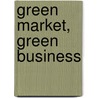 Green Market, Green Business door Sabrina Rössler