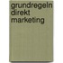 Grundregeln Direkt Marketing