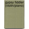 Gypsy Fiddler (Violin/Piano) by Huws Jones