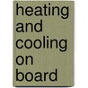 Heating and Cooling on Board door E. Lamprecht