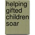Helping Gifted Children Soar
