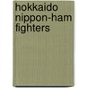 Hokkaido Nippon-Ham Fighters door John McBrewster