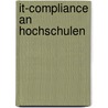 It-compliance An Hochschulen door Ingo Schöttler