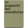 Im Angesicht des Unendlichen door Damir Barbari´c