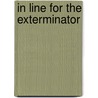 In Line For The Exterminator door Jim Daniels