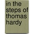 In The Steps Of Thomas Hardy
