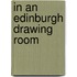 In an Edinburgh Drawing Room