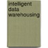 Intelligent Data Warehousing