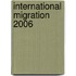 International Migration 2006