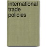 International Trade Policies by International Monetary Fund