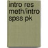 Intro Res Meth/Intro Spss Pk