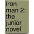 Iron Man 2: the Junior Novel