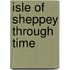 Isle Of Sheppey Through Time