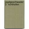 Jagdgeschwader 2  Richthofen door Holger Nauroth